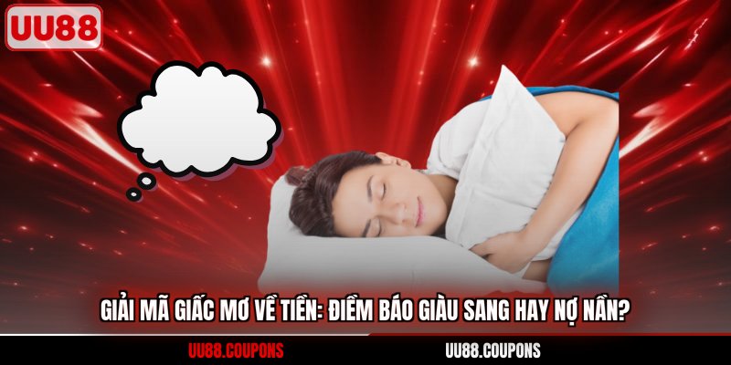 giải mã giấc mơ về tiền