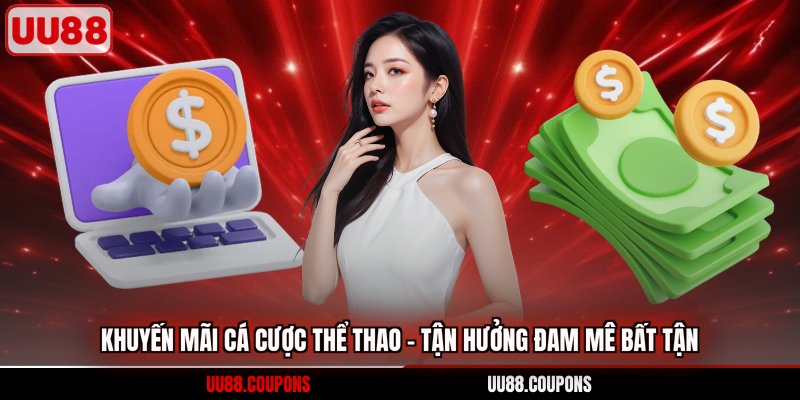 khuyến mãi cá cược thể thao